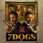 فيلم 7DOGS يتصدر شباك التذاكر العربي بأرقام قياسية تاريخية غير مسبوقة
